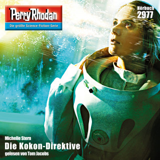 Michelle Stern: Perry Rhodan 2977: Die Kokon-Direktive