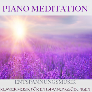 Filip Lundqvist: Piano Meditation – Entspannungsmusik