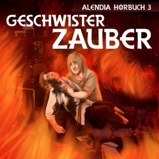 Alendia: Geschwisterzauber