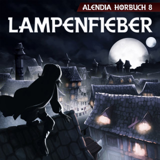 Alendia: Lampenfieber