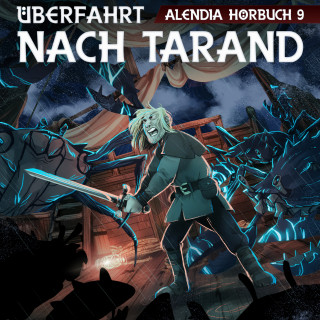 Alendia: Überfahrt nach Tarand