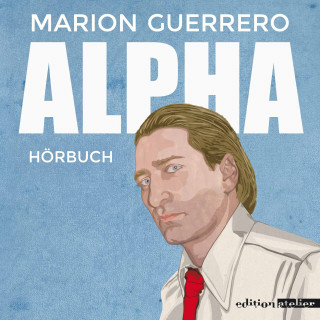 Marion Guerrero: Alpha