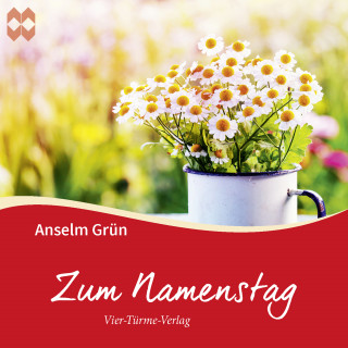 Anselm Grün: Zum Namenstag