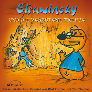 Olaf Franke, Tim Thomas: 06: Strawinsky und die verbotene Treppe