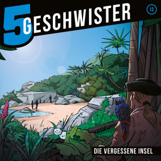 Tobias Schuffenhauer, 5 Geschwister: 13: Die vergessene Insel