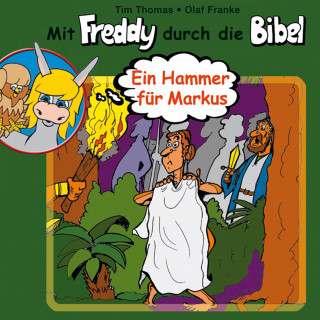Olaf Franke, Tim Thomas: 07: Ein Hammer für Markus