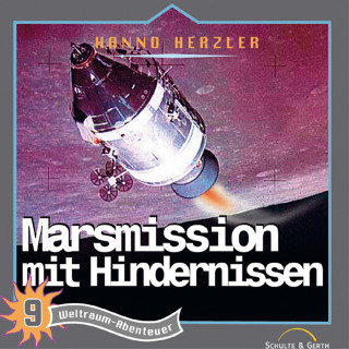 Hanno Herzler: 09: Marsmission mit Hindernissen