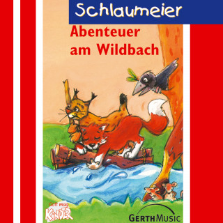 Lisa Fuchs, Sven-Erik Tornow: 04: Abenteuer am Wildbach