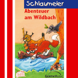 Lisa Fuchs, Sven-Erik Tornow: 04: Abenteuer am Wildbach