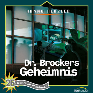 Hanno Herzler: 26: Dr. Brockers Geheimnis
