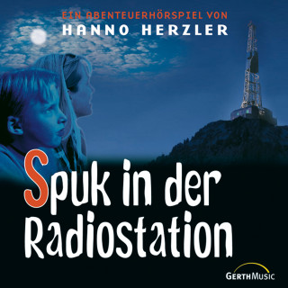 Hanno Herzler: 16: Spuk in der Radiostation
