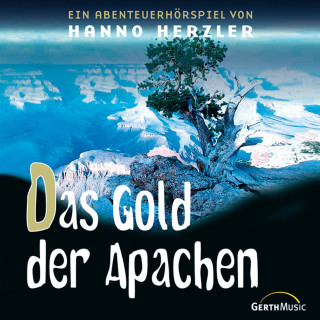 Hanno Herzler, Wildwest-Abenteuer: 20: Das Gold der Apachen