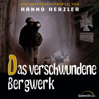 Hanno Herzler: 22: Das verschwundene Bergwerk