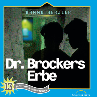 Hanno Herzler: 13: Dr. Brockers Erbe