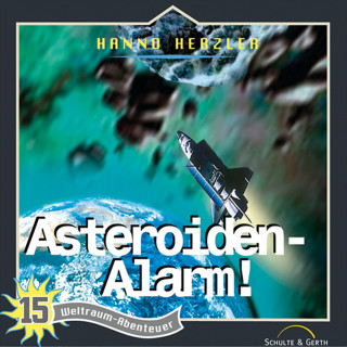Hanno Herzler: 15: Asteroiden-Alarm