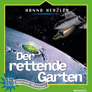 Hanno Herzler: 17: Der rettende Garten