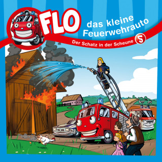Flo das kleine Feuerwehrauto, Christian Mörken: 05: Der Schatz in der Scheune