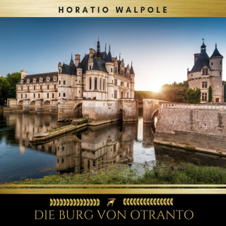 Horace Walpole, Golden Deer Classics: Die Burg von Otranto