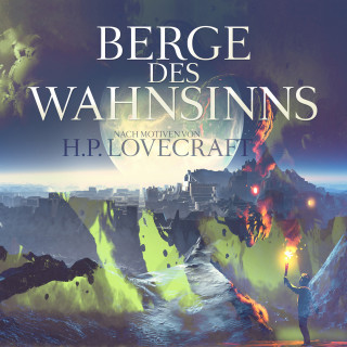 Thomas Tippner, Howard Phillips Lovecraft: Die Berge des Wahnsinns