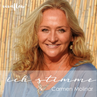 Carmen Molinar: Ich STIMME