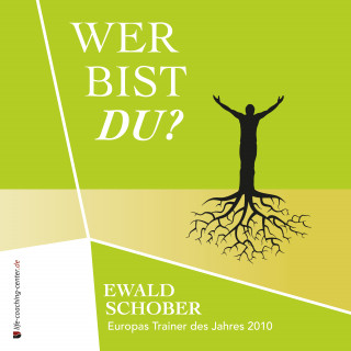 Ewald Schober: Wer bist du?