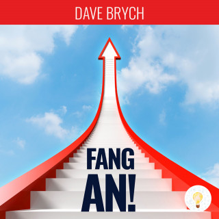 Dave Brych: Fang an!