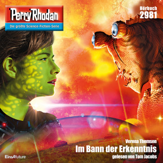 Verena Themsen: Perry Rhodan 2981: Im Bann der Erkenntnis