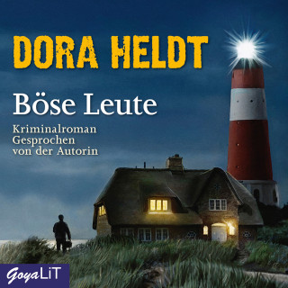 Dora Heldt: Böse Leute