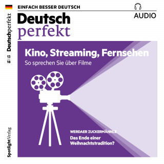 Spotlight Verlag: Deutsch lernen Audio - Kino, Streaming, Fernsehen