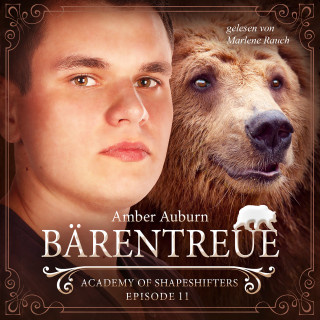 Amber Auburn: Bärentreue, Episode 11 - Fantasy-Serie