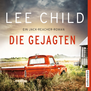 Lee Child: Die Gejagten