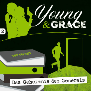 Tobias Schier, Young + Grace: 02: Das Geheimnis des Generals