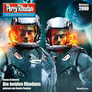 Susan Schwartz: Perry Rhodan 2990: Die beiden Rhodans