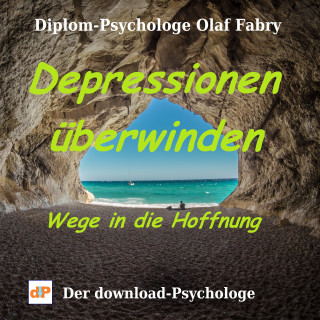 Olaf Fabry: Depressionen überwinden