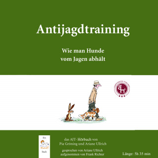 Ariane Ullrich, Pia Gröning: Antijagdtraining