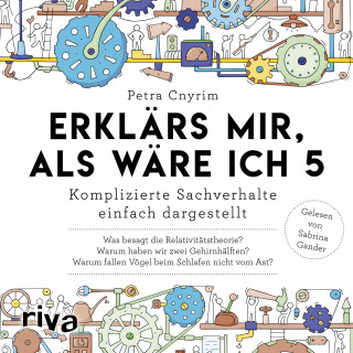 Petra Cnyrim: Erklärs mir, als wäre ich 5