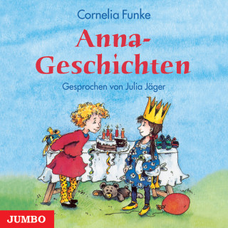Cornelia Funke: Anna-Geschichten