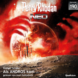 Rüdiger Schäfer: Perry Rhodan Neo 190: Als ANDROS kam ...