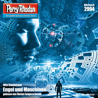 Wim Vandemaan: Perry Rhodan 2994: Engel und Maschinen