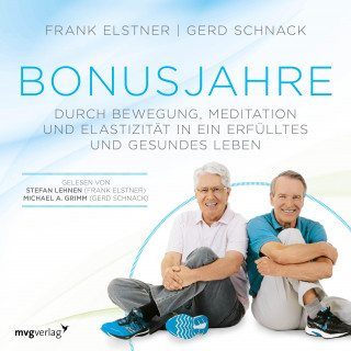 Frank Elstner, Gerd Schnack: Bonusjahre