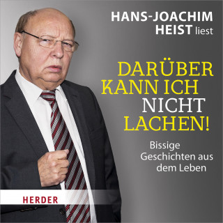 Darüber kann ich nicht lachen!