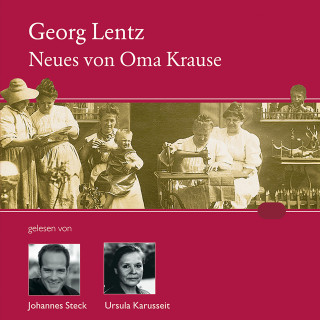 Georg Lenz: Neues von Oma Krause