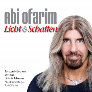 Abi Ofarim: Licht und Schatten