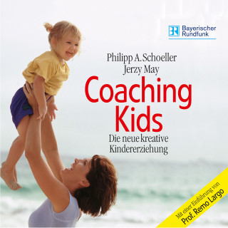 Phillipp A. Schoeller, Jerzy May: Coaching Kids