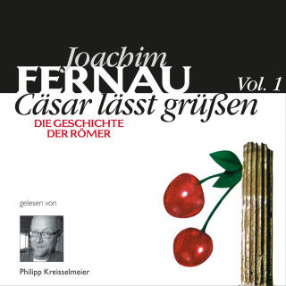 Joachim Fernau: Cäsar lässt grüßen Vol. 1