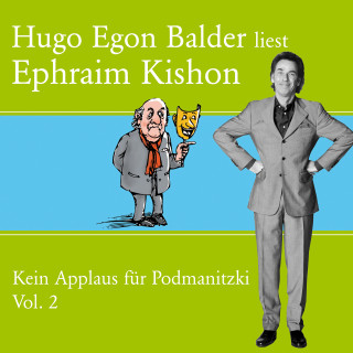 Ephraim Kishon: Hugo Egon Balder liest Ephraim Kishon Vol. 2