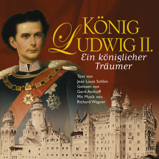 Jean-Louis Schlim: König Ludwig II.