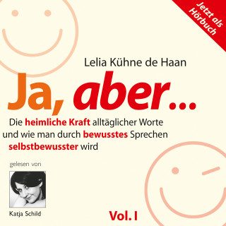 Lelia Kühne de Haan: Ja, aber... Vol. 1