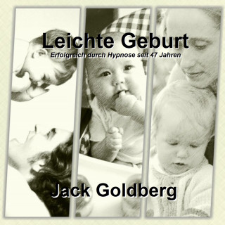 Jack Goldberg: Leichte Geburt