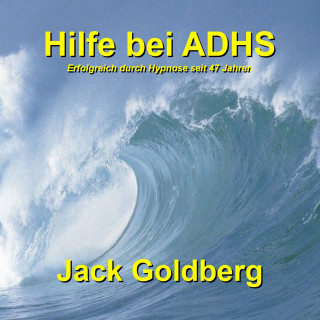 Jack Goldberg: Hilfe bei ADHS